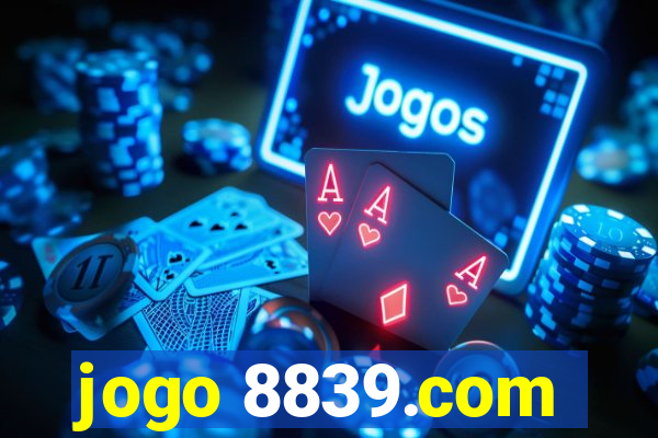 jogo 8839.com